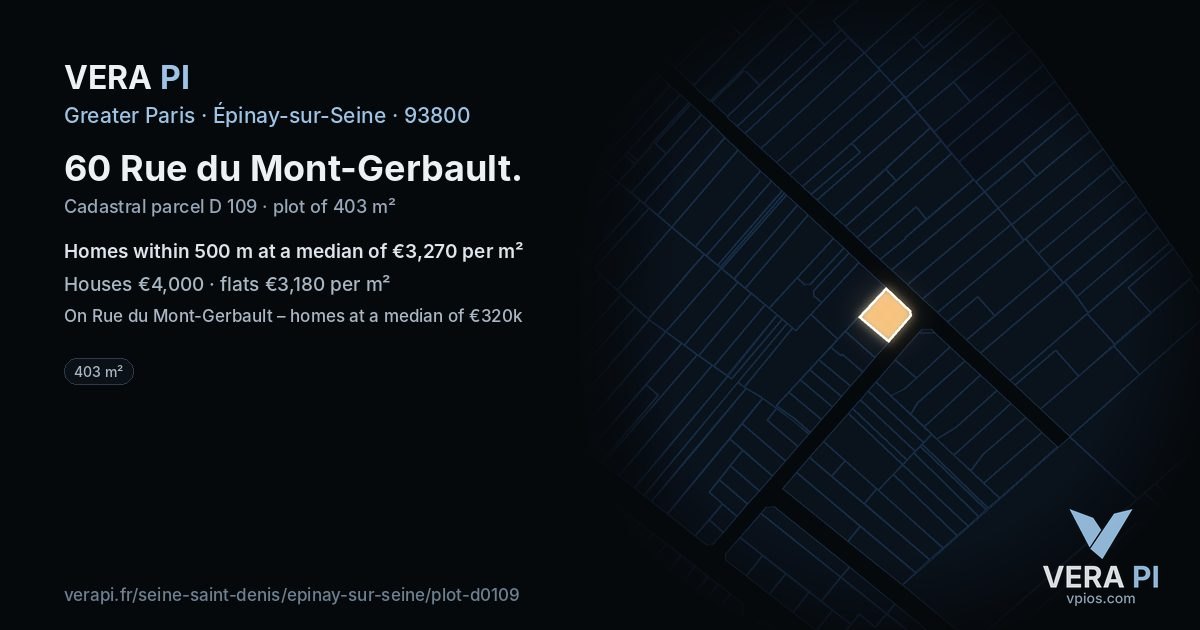 60 Rue du Mont-Gerbault, Épinay-sur-Seine at night – the plot lit, the parcels around coloured by the prices near them