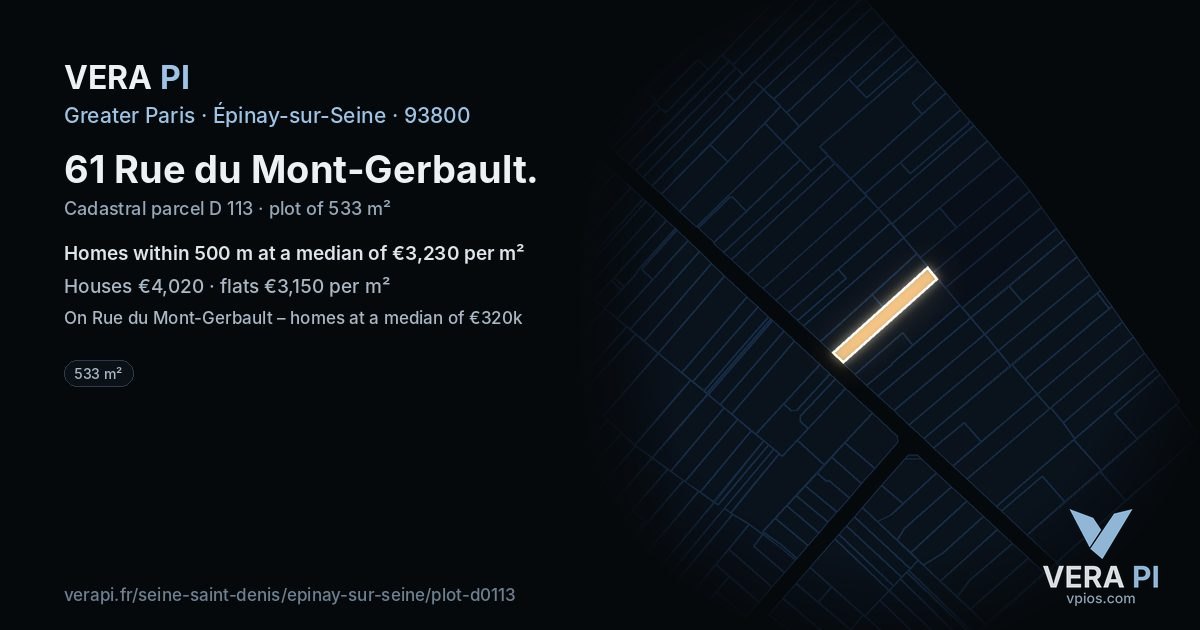 61 Rue du Mont-Gerbault, Épinay-sur-Seine at night – the plot lit, the parcels around coloured by the prices near them