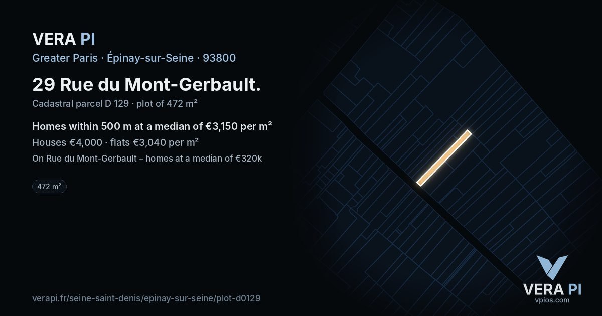 29 Rue du Mont-Gerbault, Épinay-sur-Seine at night – the plot lit, the parcels around coloured by the prices near them