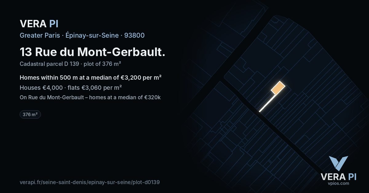 13 Rue du Mont-Gerbault, Épinay-sur-Seine at night – the plot lit, the parcels around coloured by the prices near them