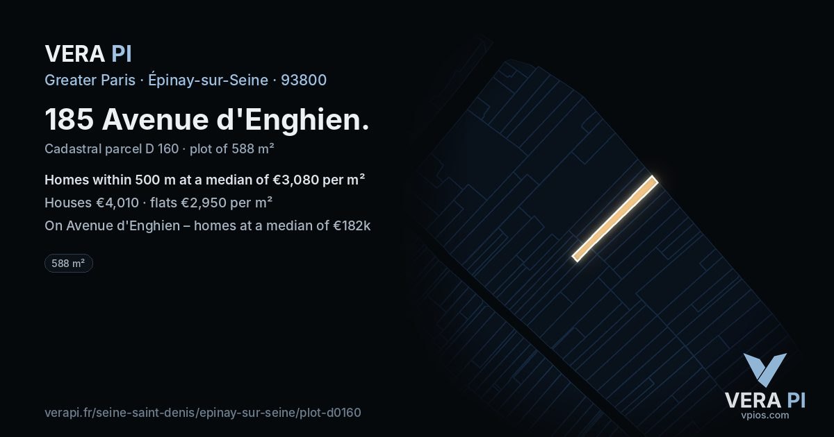 185 Avenue d'Enghien, Épinay-sur-Seine at night – the plot lit, the parcels around coloured by the prices near them