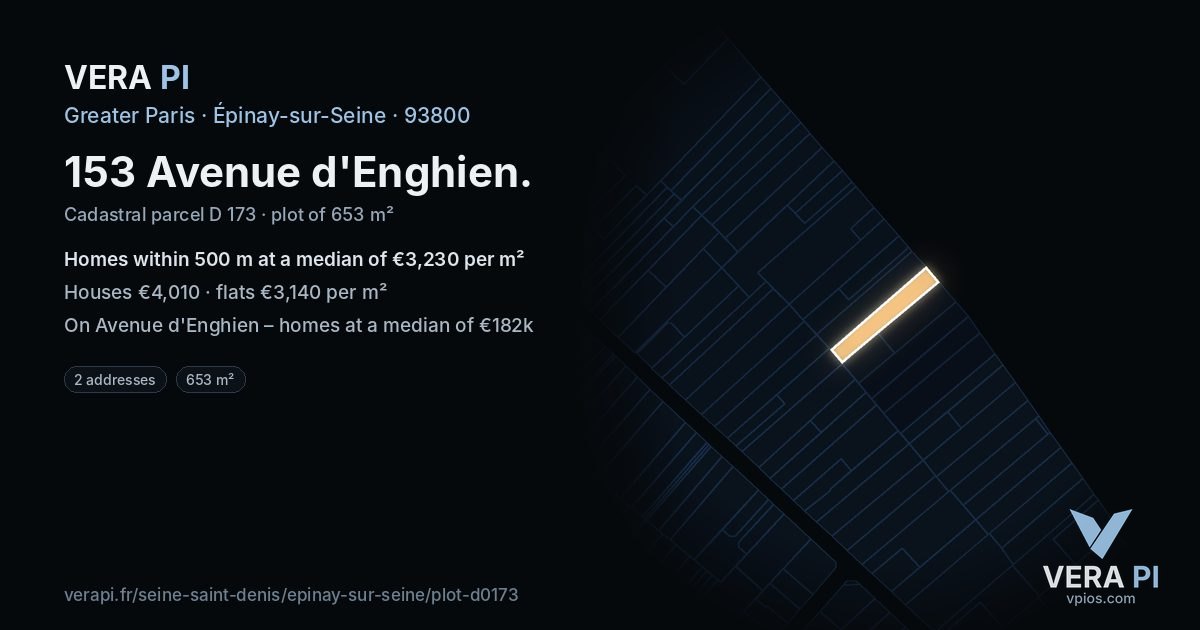 153 Avenue d'Enghien, Épinay-sur-Seine at night – the plot lit, the parcels around coloured by the prices near them