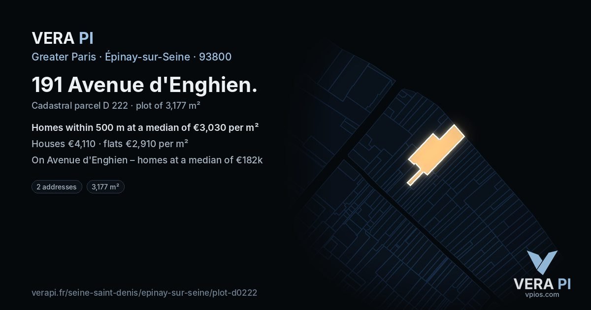 191 Avenue d'Enghien, Épinay-sur-Seine at night – the plot lit, the parcels around coloured by the prices near them