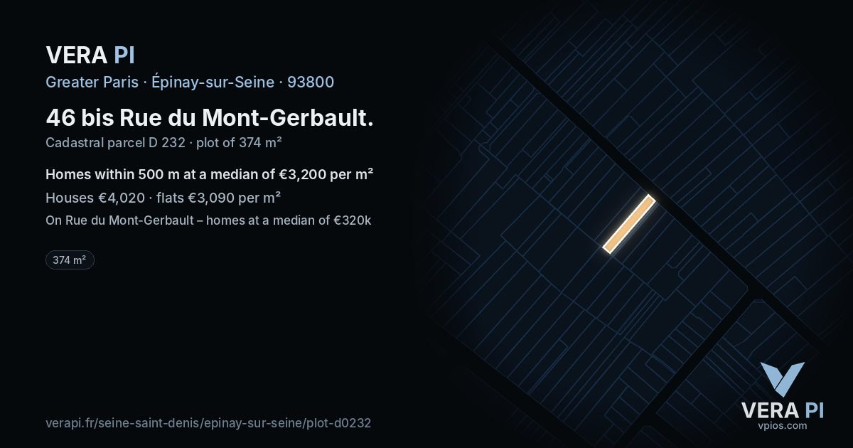 46 bis Rue du Mont-Gerbault, Épinay-sur-Seine at night – the plot lit, the parcels around coloured by the prices near them
