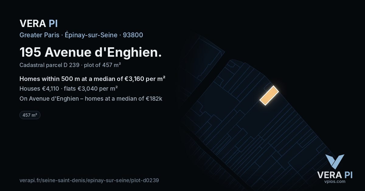 195 Avenue d'Enghien, Épinay-sur-Seine at night – the plot lit, the parcels around coloured by the prices near them