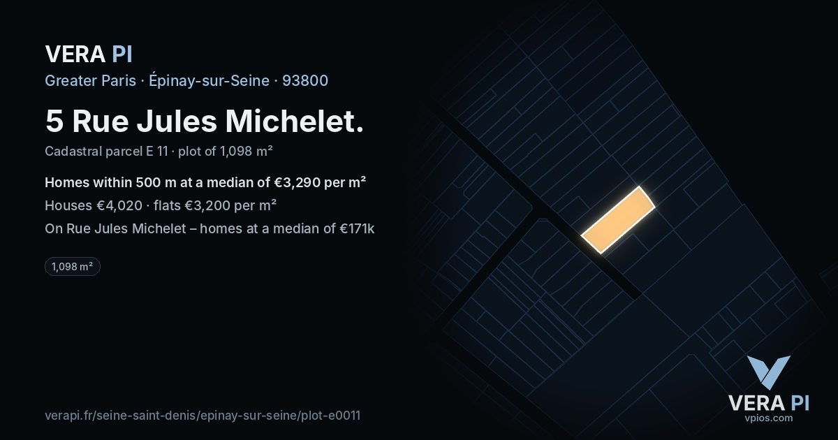 5 Rue Jules Michelet, Épinay-sur-Seine at night – the plot lit, the parcels around coloured by the prices near them