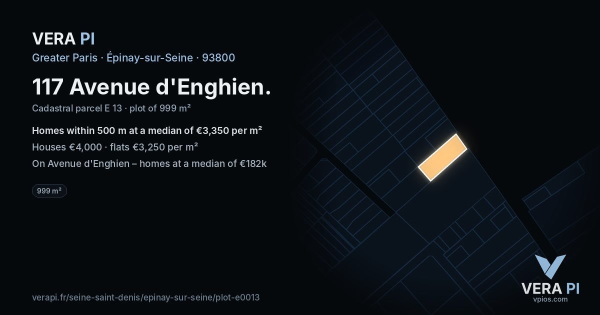 117 Avenue d'Enghien, Épinay-sur-Seine at night – the plot lit, the parcels around coloured by the prices near them