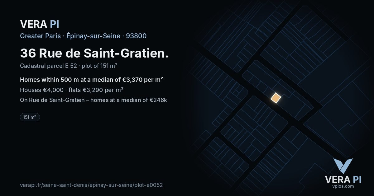 36 Rue de Saint-Gratien, Épinay-sur-Seine at night – the plot lit, the parcels around coloured by the prices near them