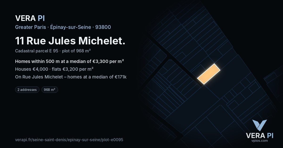 11 Rue Jules Michelet, Épinay-sur-Seine at night – the plot lit, the parcels around coloured by the prices near them