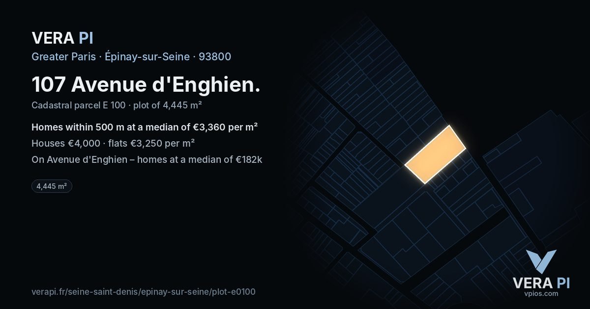 107 Avenue d'Enghien, Épinay-sur-Seine at night – the plot lit, the parcels around coloured by the prices near them