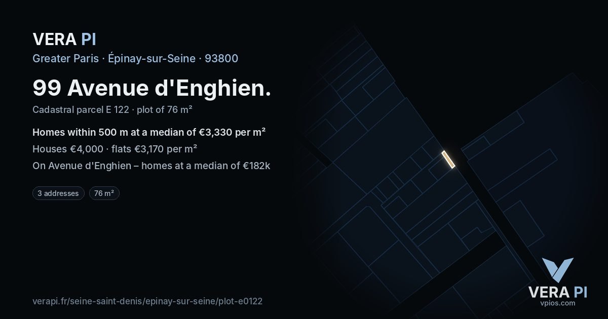 99 Avenue d'Enghien, Épinay-sur-Seine at night – the plot lit, the parcels around coloured by the prices near them