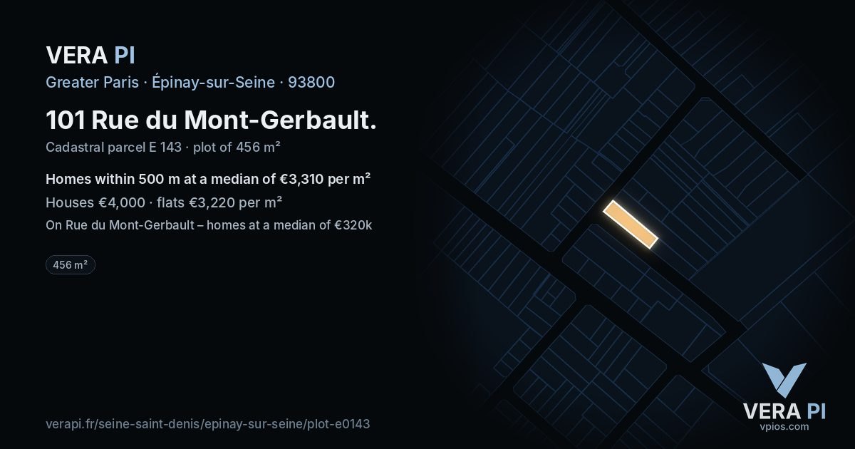 101 Rue du Mont-Gerbault, Épinay-sur-Seine at night – the plot lit, the parcels around coloured by the prices near them