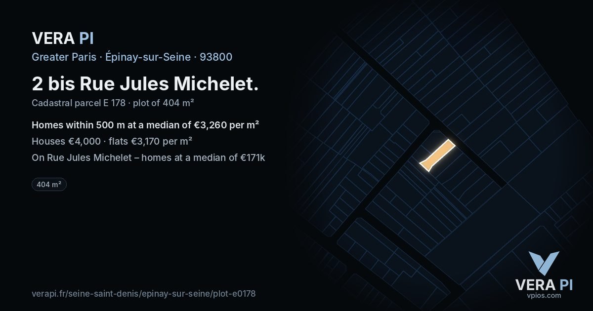 2 bis Rue Jules Michelet, Épinay-sur-Seine at night – the plot lit, the parcels around coloured by the prices near them