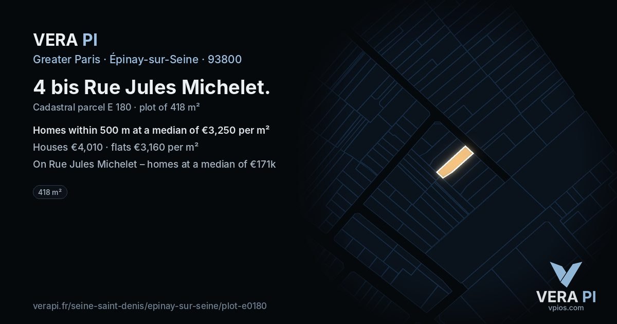 4 bis Rue Jules Michelet, Épinay-sur-Seine at night – the plot lit, the parcels around coloured by the prices near them
