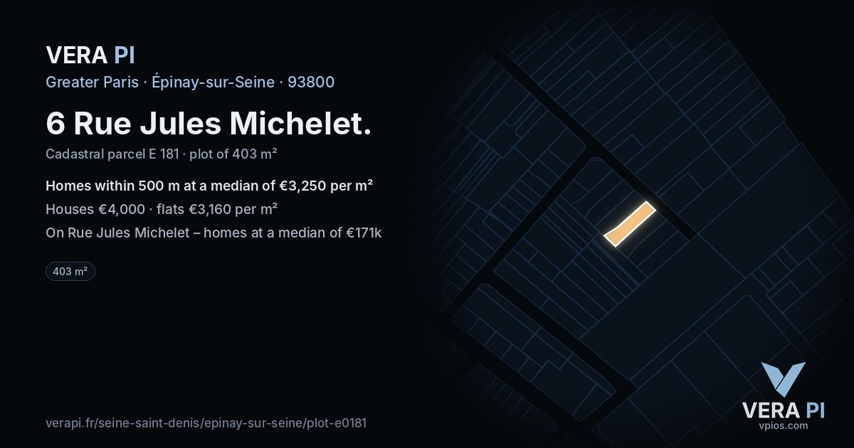 6 Rue Jules Michelet, Épinay-sur-Seine at night – the plot lit, the parcels around coloured by the prices near them