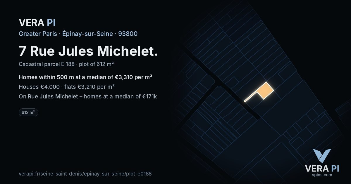 7 Rue Jules Michelet, Épinay-sur-Seine at night – the plot lit, the parcels around coloured by the prices near them