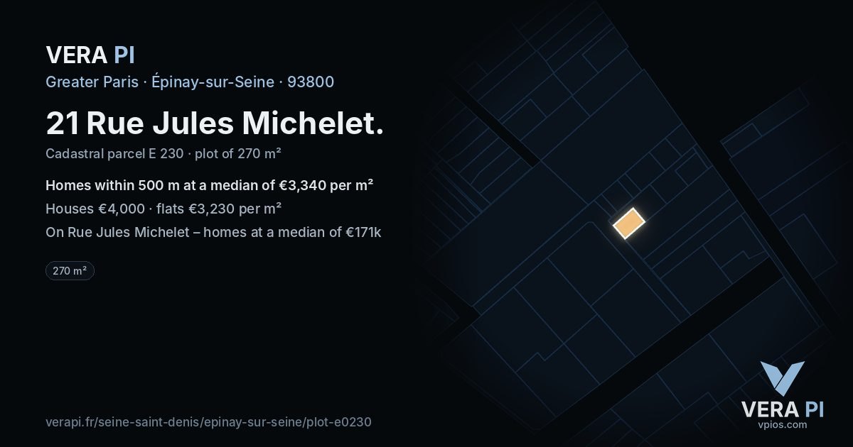 21 Rue Jules Michelet, Épinay-sur-Seine at night – the plot lit, the parcels around coloured by the prices near them