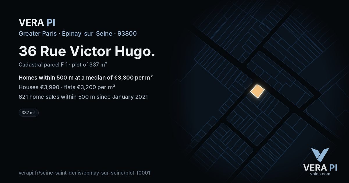 36 Rue Victor Hugo, Épinay-sur-Seine at night – the plot lit, the parcels around coloured by the prices near them