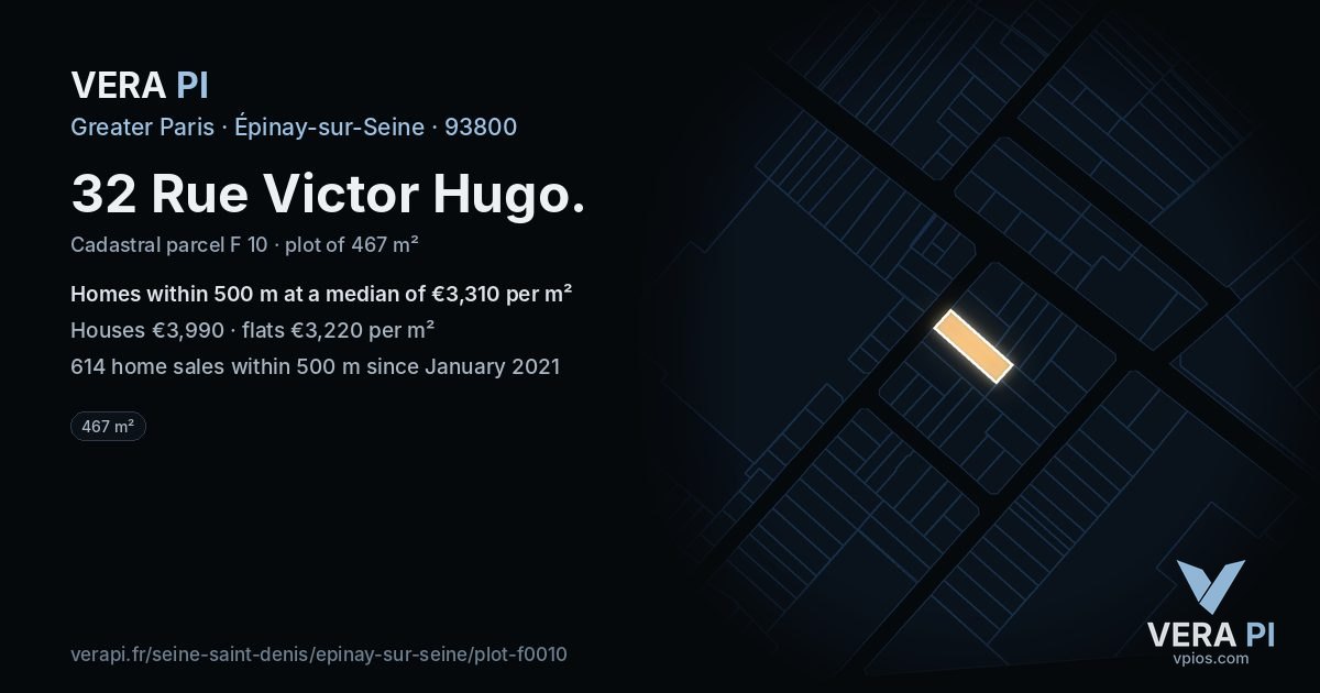 32 Rue Victor Hugo, Épinay-sur-Seine at night – the plot lit, the parcels around coloured by the prices near them