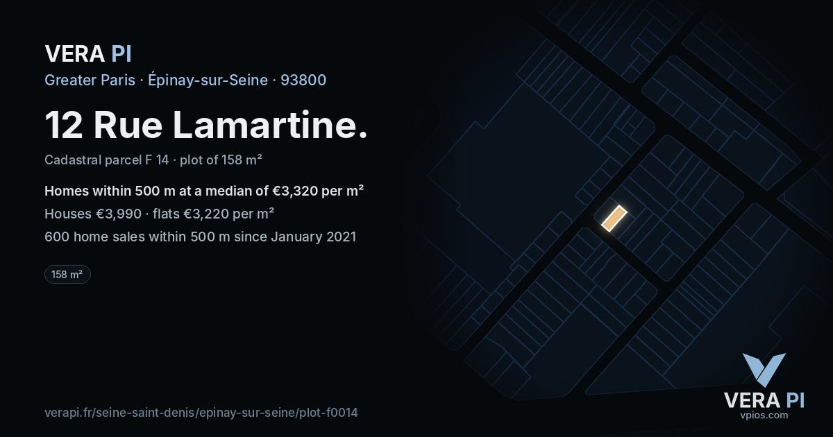 12 Rue Lamartine, Épinay-sur-Seine at night – the plot lit, the parcels around coloured by the prices near them