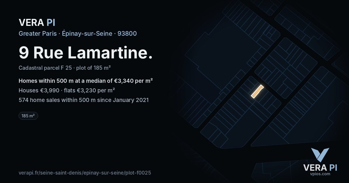 9 Rue Lamartine, Épinay-sur-Seine at night – the plot lit, the parcels around coloured by the prices near them