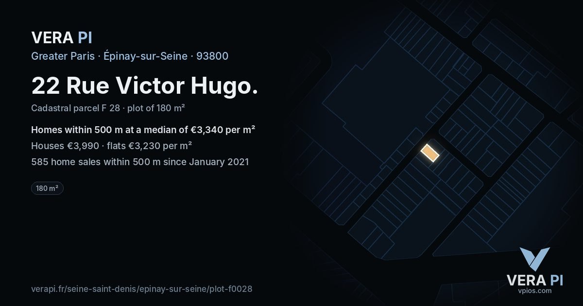 22 Rue Victor Hugo, Épinay-sur-Seine at night – the plot lit, the parcels around coloured by the prices near them