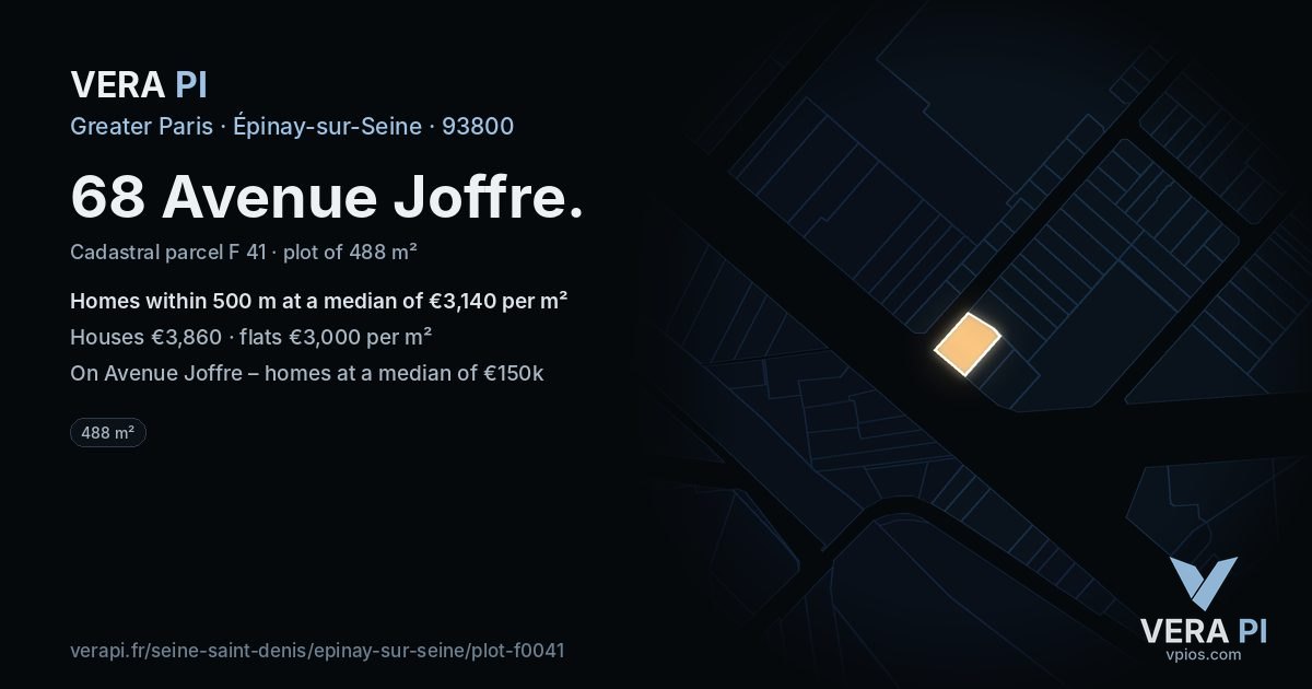 68 Avenue Joffre, Épinay-sur-Seine at night – the plot lit, the parcels around coloured by the prices near them