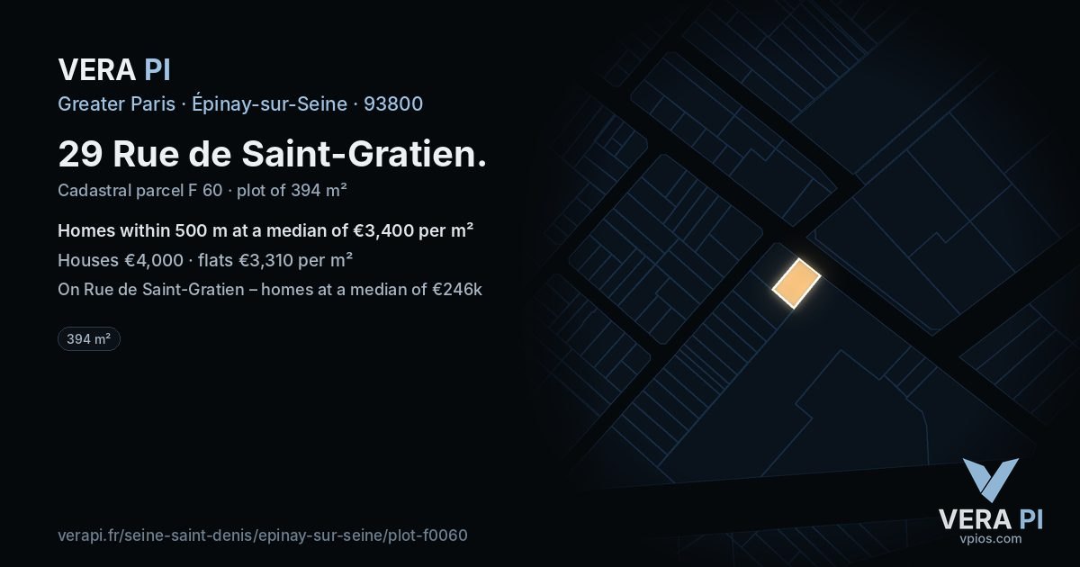 29 Rue de Saint-Gratien, Épinay-sur-Seine at night – the plot lit, the parcels around coloured by the prices near them
