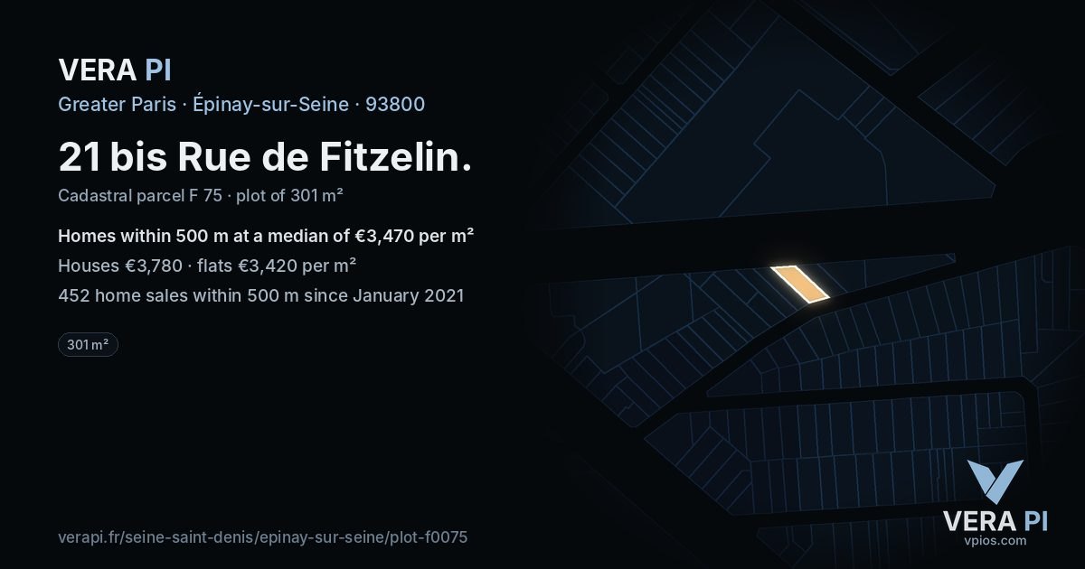 21 bis Rue de Fitzelin, Épinay-sur-Seine at night – the plot lit, the parcels around coloured by the prices near them