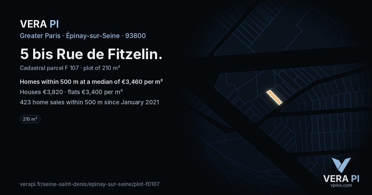 5 bis Rue de Fitzelin, Épinay-sur-Seine at night – the plot lit, the parcels around coloured by the prices near them