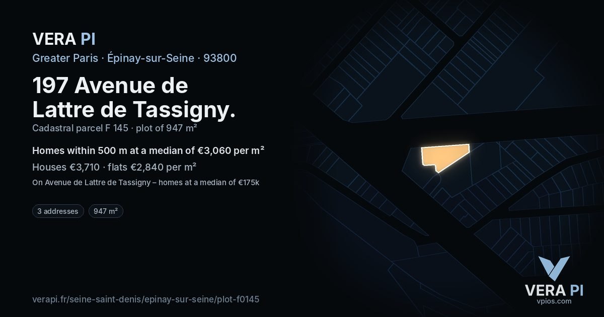 197 Avenue de Lattre de Tassigny, Épinay-sur-Seine at night – the plot lit, the parcels around coloured by the prices near them