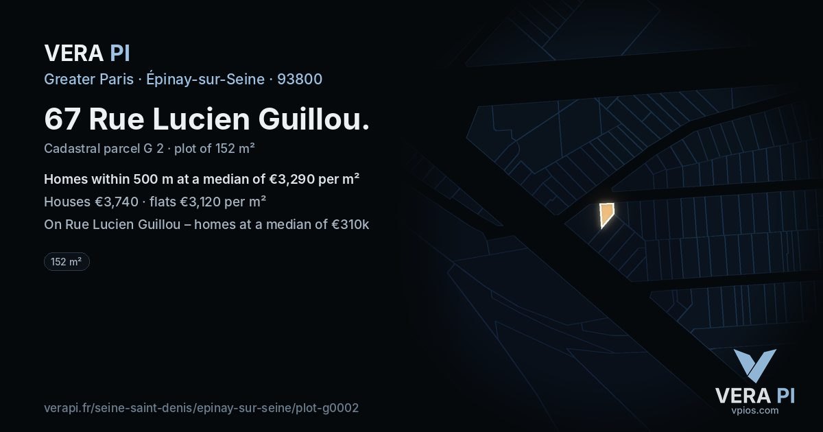 67 Rue Lucien Guillou, Épinay-sur-Seine at night – the plot lit, the parcels around coloured by the prices near them