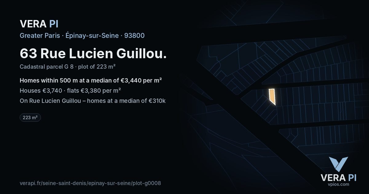 63 Rue Lucien Guillou, Épinay-sur-Seine at night – the plot lit, the parcels around coloured by the prices near them