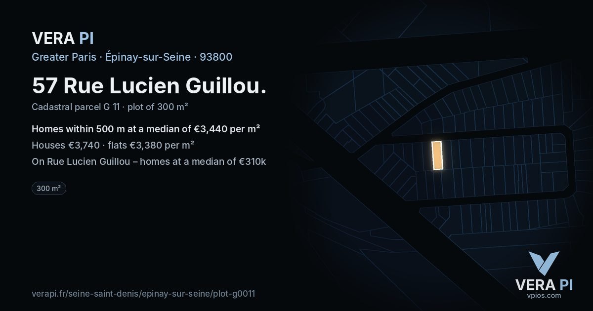 57 Rue Lucien Guillou, Épinay-sur-Seine at night – the plot lit, the parcels around coloured by the prices near them