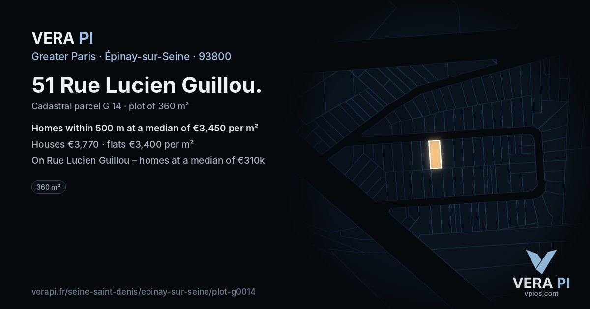 51 Rue Lucien Guillou, Épinay-sur-Seine at night – the plot lit, the parcels around coloured by the prices near them
