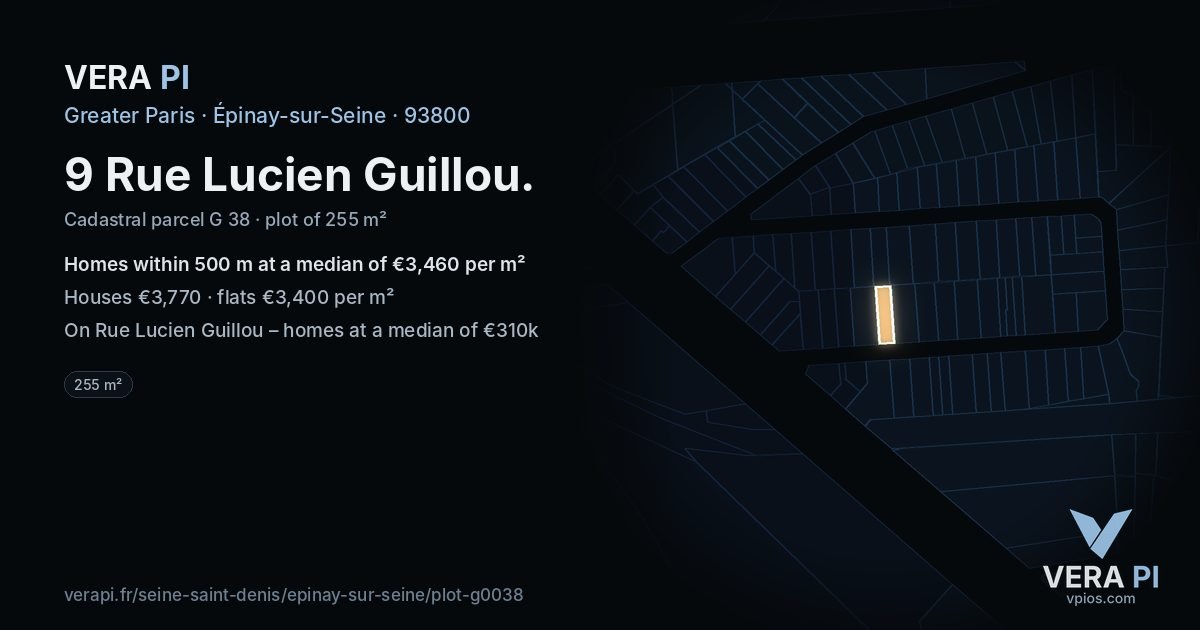 9 Rue Lucien Guillou, Épinay-sur-Seine at night – the plot lit, the parcels around coloured by the prices near them