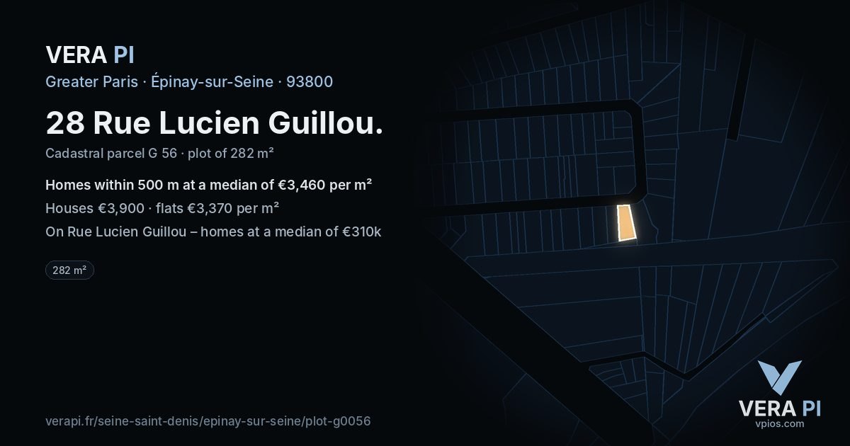 28 Rue Lucien Guillou, Épinay-sur-Seine at night – the plot lit, the parcels around coloured by the prices near them