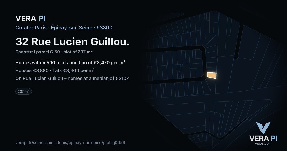 32 Rue Lucien Guillou, Épinay-sur-Seine at night – the plot lit, the parcels around coloured by the prices near them
