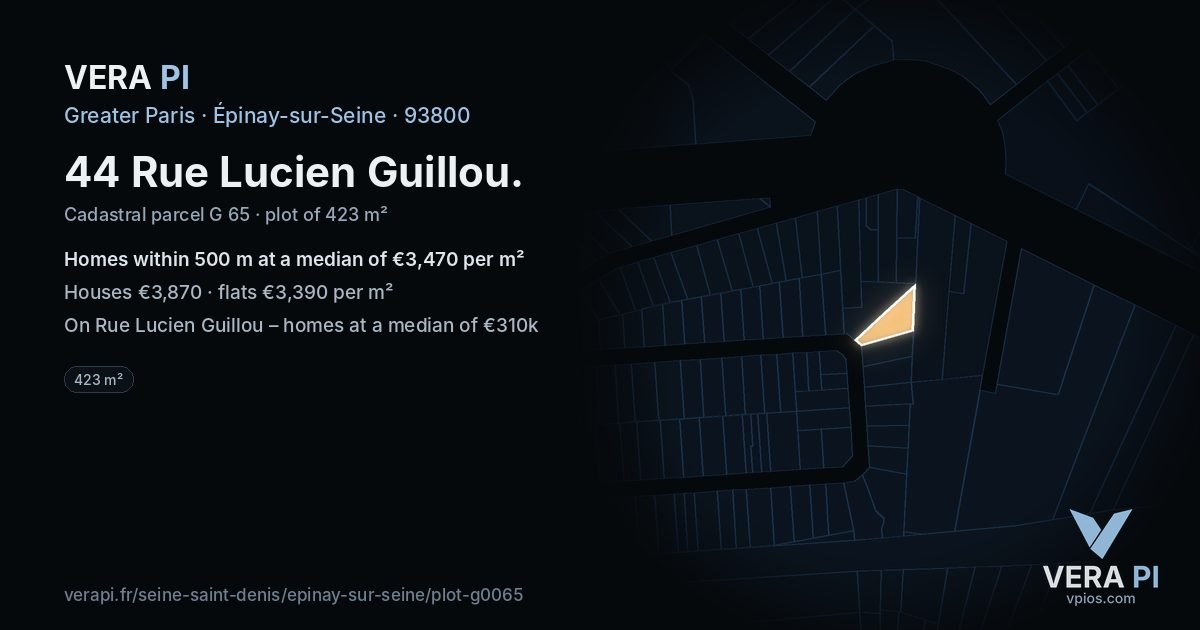 44 Rue Lucien Guillou, Épinay-sur-Seine at night – the plot lit, the parcels around coloured by the prices near them