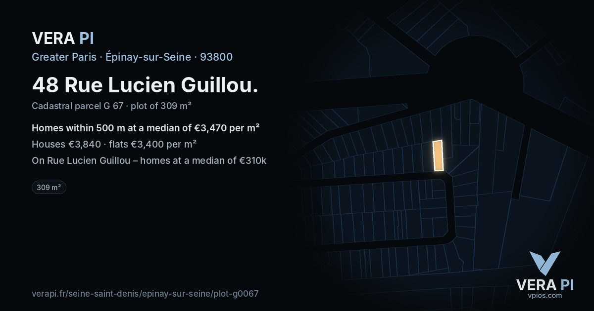 48 Rue Lucien Guillou, Épinay-sur-Seine at night – the plot lit, the parcels around coloured by the prices near them