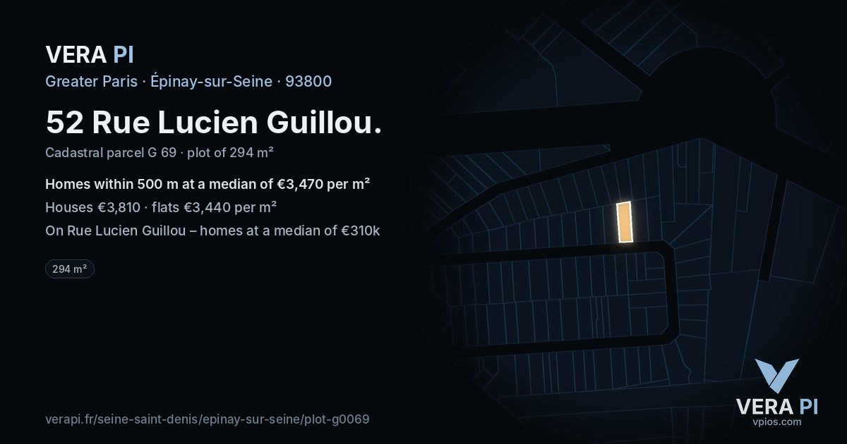 52 Rue Lucien Guillou, Épinay-sur-Seine at night – the plot lit, the parcels around coloured by the prices near them