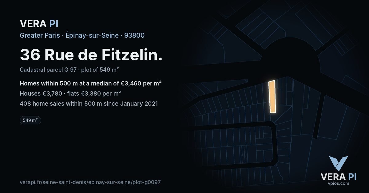 36 Rue de Fitzelin, Épinay-sur-Seine at night – the plot lit, the parcels around coloured by the prices near them