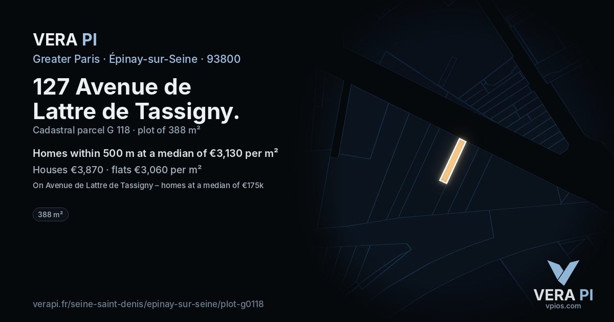 127 Avenue de Lattre de Tassigny, Épinay-sur-Seine at night – the plot lit, the parcels around coloured by the prices near them