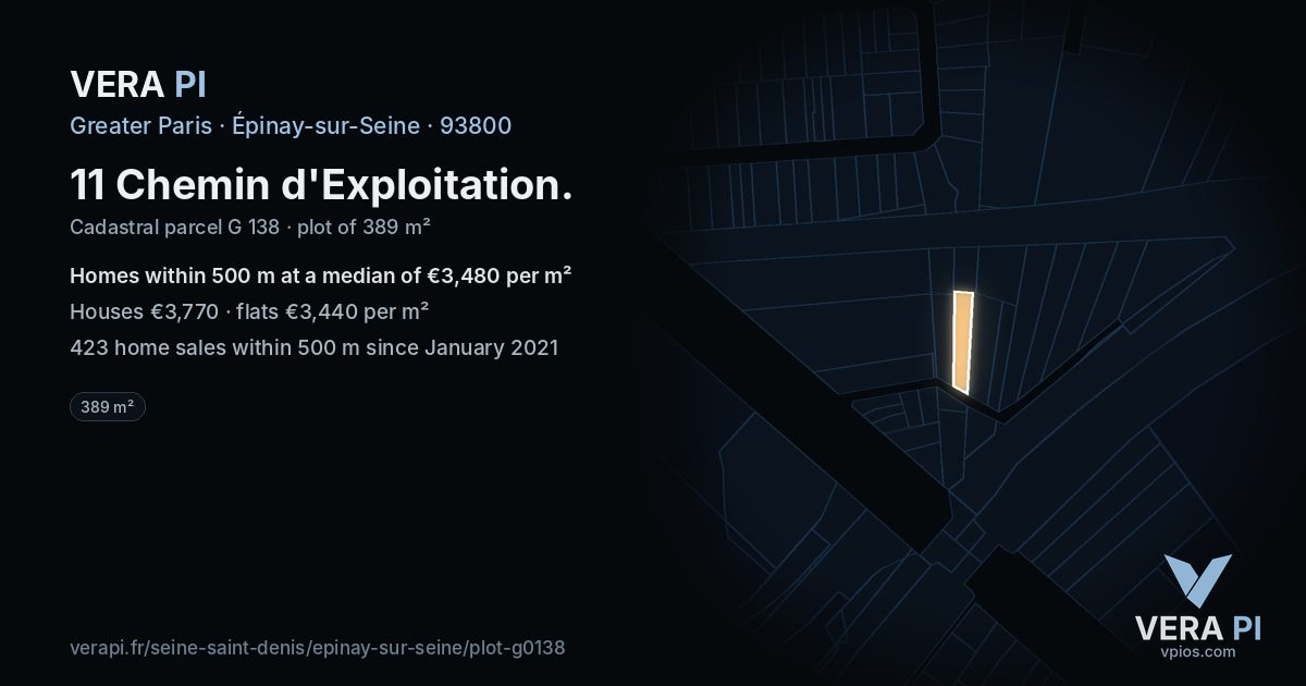 11 Chemin d'Exploitation, Épinay-sur-Seine at night – the plot lit, the parcels around coloured by the prices near them