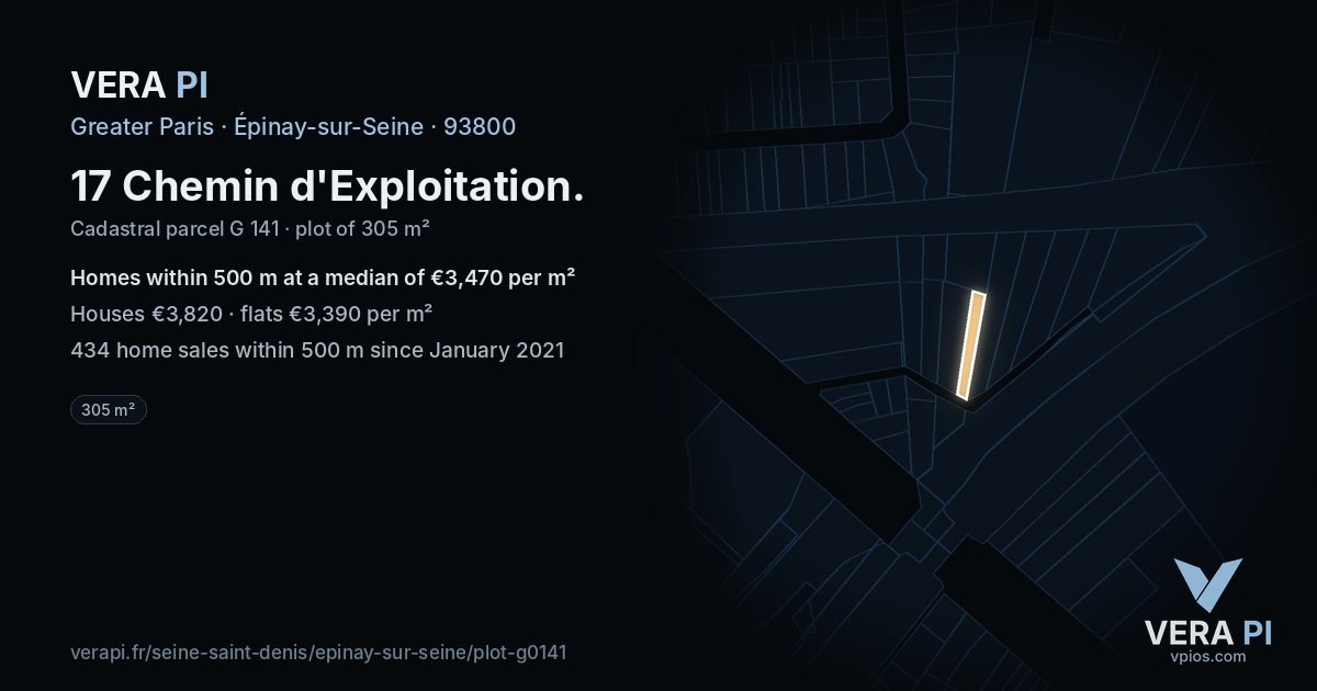 17 Chemin d'Exploitation, Épinay-sur-Seine at night – the plot lit, the parcels around coloured by the prices near them