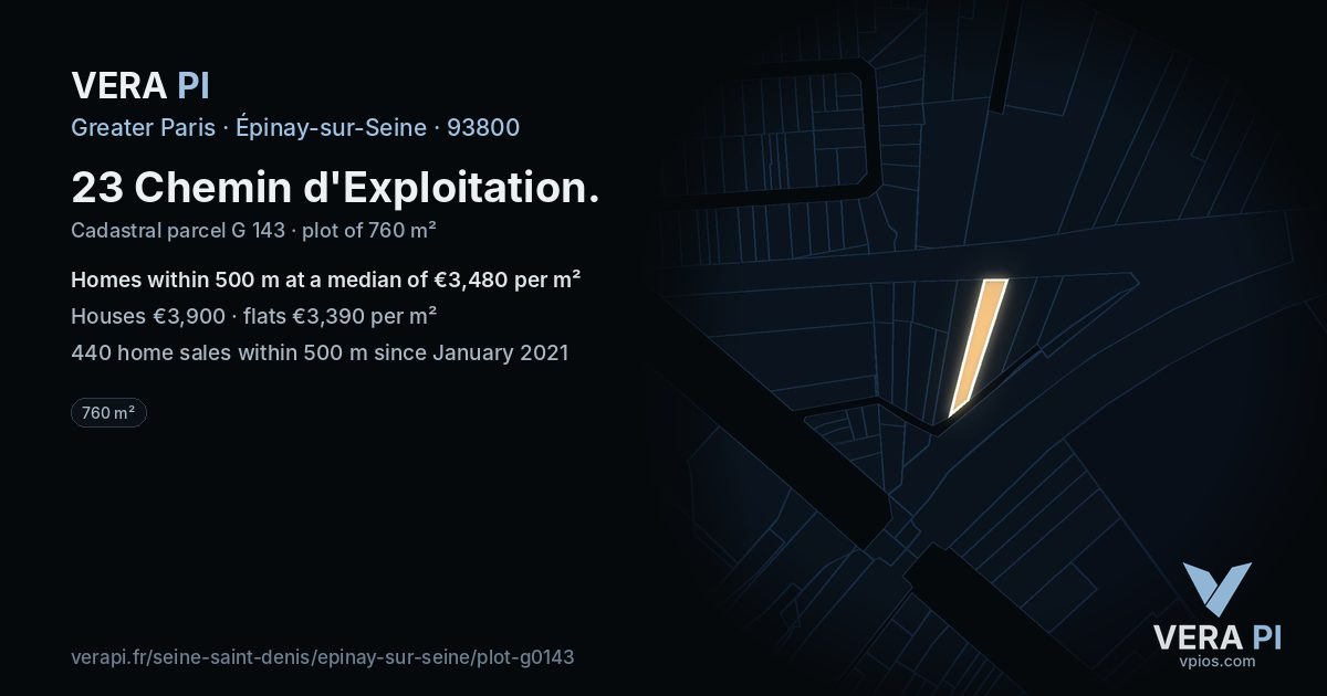 23 Chemin d'Exploitation, Épinay-sur-Seine at night – the plot lit, the parcels around coloured by the prices near them