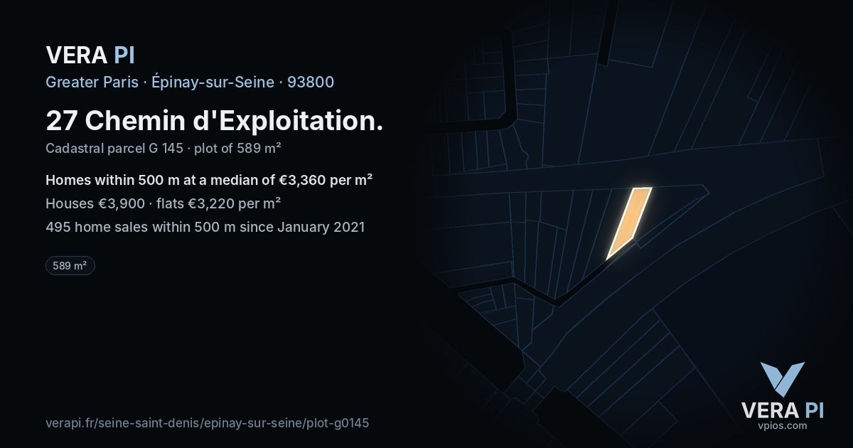 27 Chemin d'Exploitation, Épinay-sur-Seine at night – the plot lit, the parcels around coloured by the prices near them