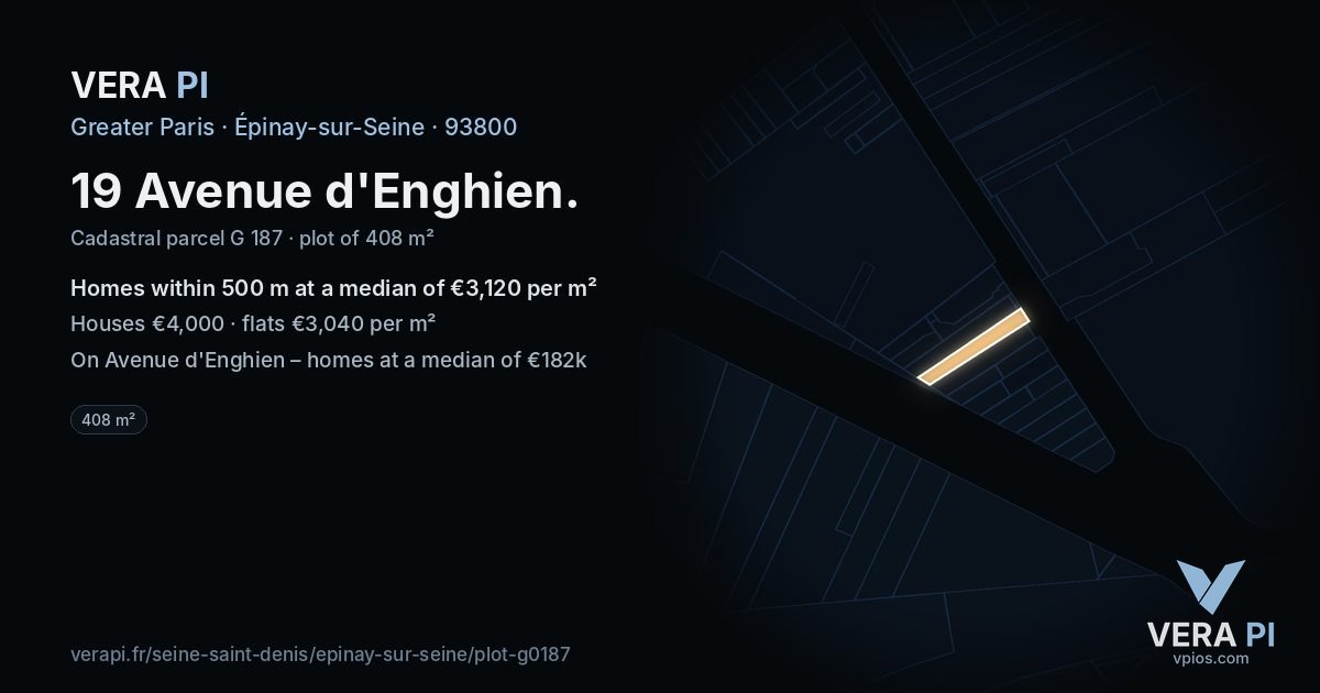 19 Avenue d'Enghien, Épinay-sur-Seine at night – the plot lit, the parcels around coloured by the prices near them