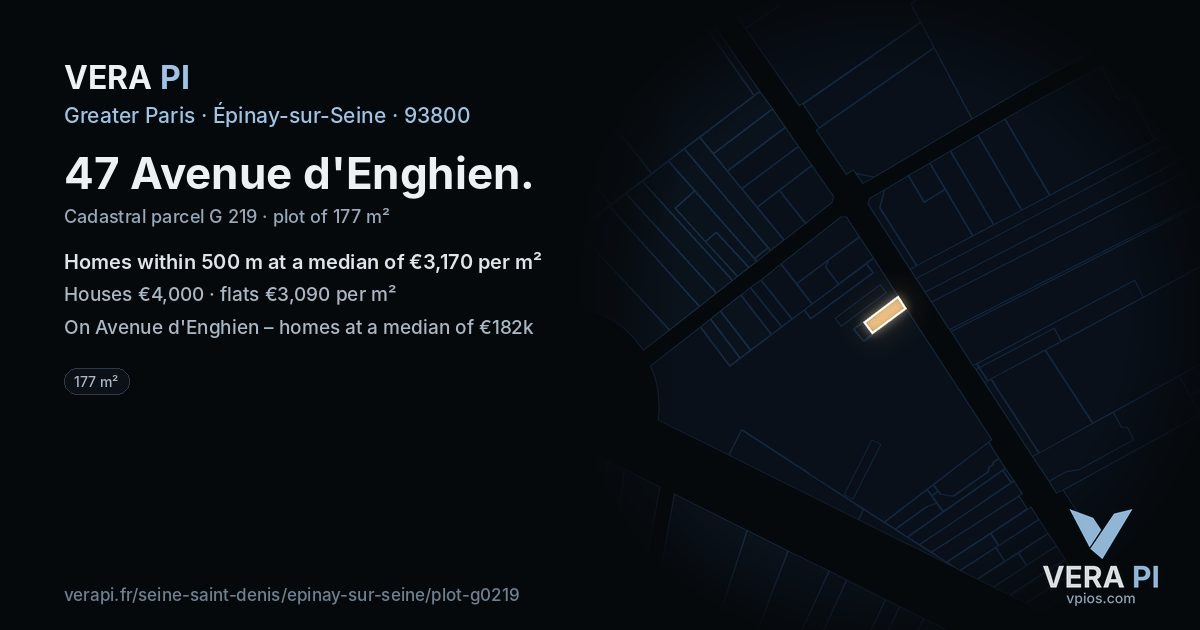 47 Avenue d'Enghien, Épinay-sur-Seine at night – the plot lit, the parcels around coloured by the prices near them