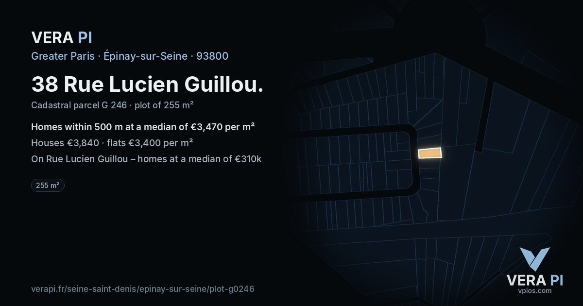 38 Rue Lucien Guillou, Épinay-sur-Seine at night – the plot lit, the parcels around coloured by the prices near them